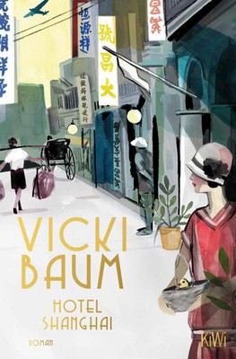 Hotel Shanghai | Vicki Baum | Taschenbuch | 736 S. | Deutsch | 2007
