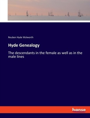 Walworth - Hyde Genealogy The descendants in the female as well as in  - X555z