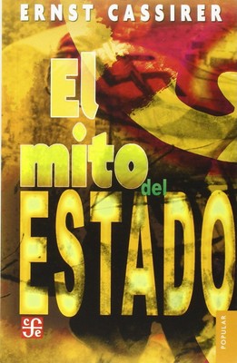 El mito del Estado (Spanish Edition)