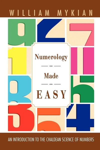 Numerology Made Easy | An Introduction To The Chaldean Science Of Numbers | Buch-image