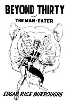 Beyond Thirty and The Man-Eater (Paperback or Softback)