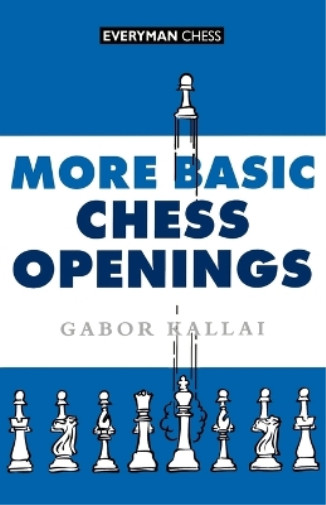 Thumbnail - Gabor Kallai More Basic Chess Openings (taschenbuch)