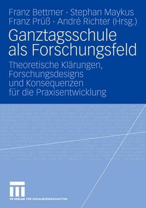 Thumbnail - Ganztagsschule Als Forschungsfeld, Franz Bettmer
