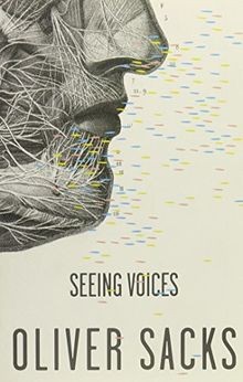 Seeing Voices von Sacks, Oliver | Buch | Zustand gut