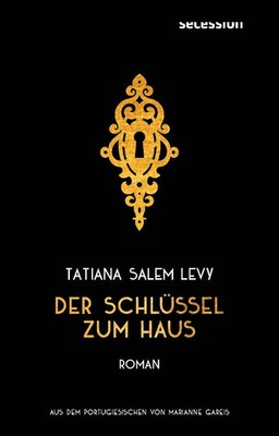 Der Schlüssel zum Haus | Tatiana Salem Levy | Deutsch | Buch | 220 S. | 2024