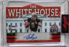 2026 LEAF METAL PRESIDENTS DAY DREW BREES THE WHITE HOUSE AUTOGRAPH CARD 1/4