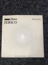 Then Jerico - Muscle Deep 7” Vinyl Record