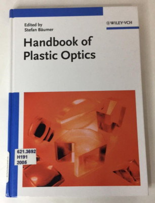 Handbook of Plastic Optics Hardcover Textbook Wiley-VCH
