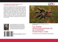 Abel HernáNdez-MuñOz (U. A.) | Las ArañAs (Arachnida:Araneae) De Las MontañAs...