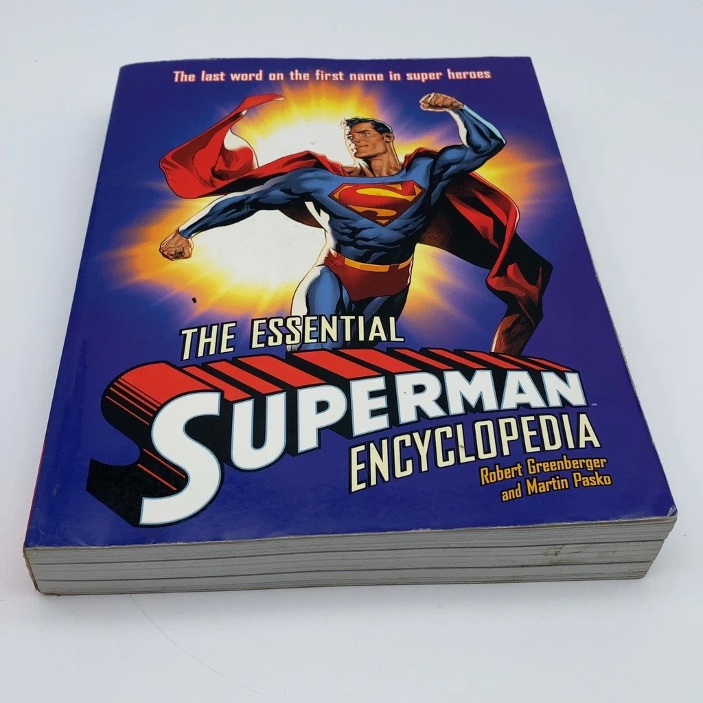 The Essential Superman Encyclopedia Robert Greenberger Martin Pasko Paperback