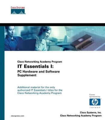 Cisco Networking Academy Programm IT Essentials I: PC Hardware und Software Suppl