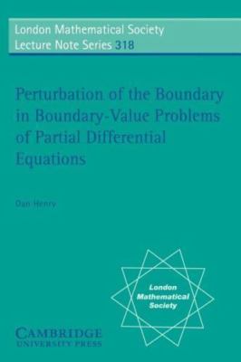 Perturbation Of The Boundary In Boundary-Value Problems Of Partial Differenti...