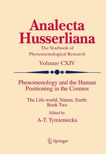 Anna-Teresa Tymieniecka | Phenomenology And The Human Positioning In The Cosmos-image