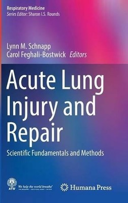 Acute Lung Injury and Repair - 9783319465258