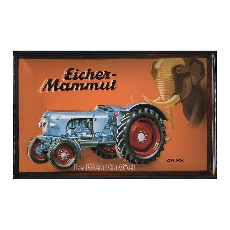 Plaque relief Eicher Mammut en tôle bombée de qualité supérieure