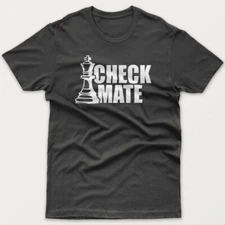 Cool T-shirt CHECK MATE chess gift idea for man, dad, husband