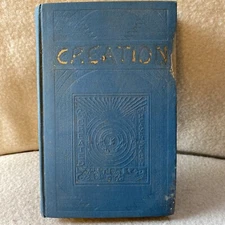 1927 CREATION Hardcover Book by J F Rutherford Watchtower Jehovah's Witnesses