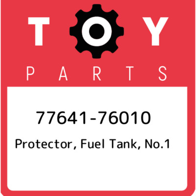 77641 76010 Toyota Protector Fuel Tank No 1 7764176010 New Genuine 77641-76010-toyota-protector-fuel-tank-no-1-7764176010-new-genuine