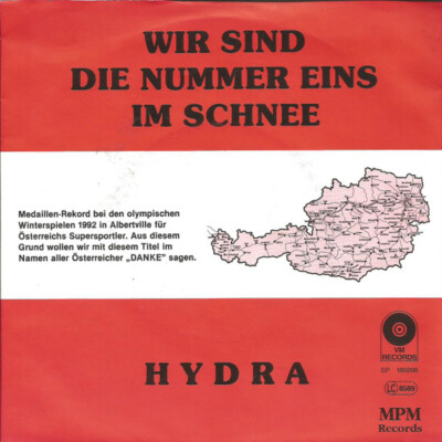 Hydra (47) - Wir Sind Die Nummer Eins Im Schnee (7'', Single)