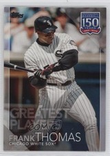 2019 Topps 150 Years of Professional Baseball Greatest Players Frank Thomas ex0