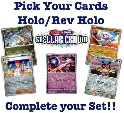 Pokemon TCG Stellar Crown Holo/Rev Holo -Pick/Choose your card 1-142