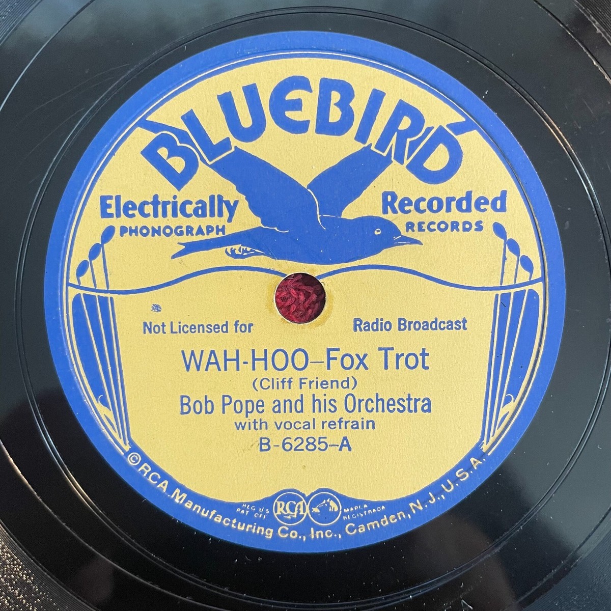 BOB POPE AND HIS ORCH Bluebird B-6285 78rpm Wah-Hoo (Jazz, Swing