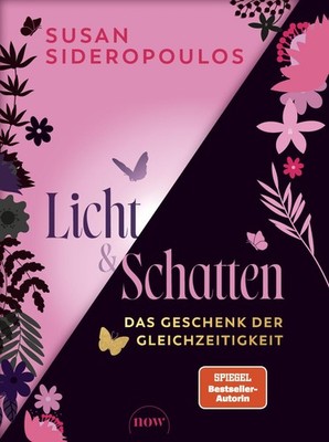 Susan Sideropou Licht und Schatten: Das Geschenk der Glei (Hardback) (UK IMPORT)