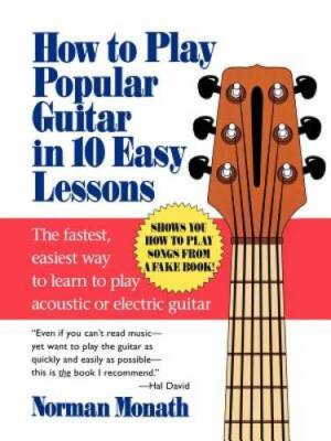 How to Play Popular Guitar in 10 Easy Lessons - Paperback - GOOD