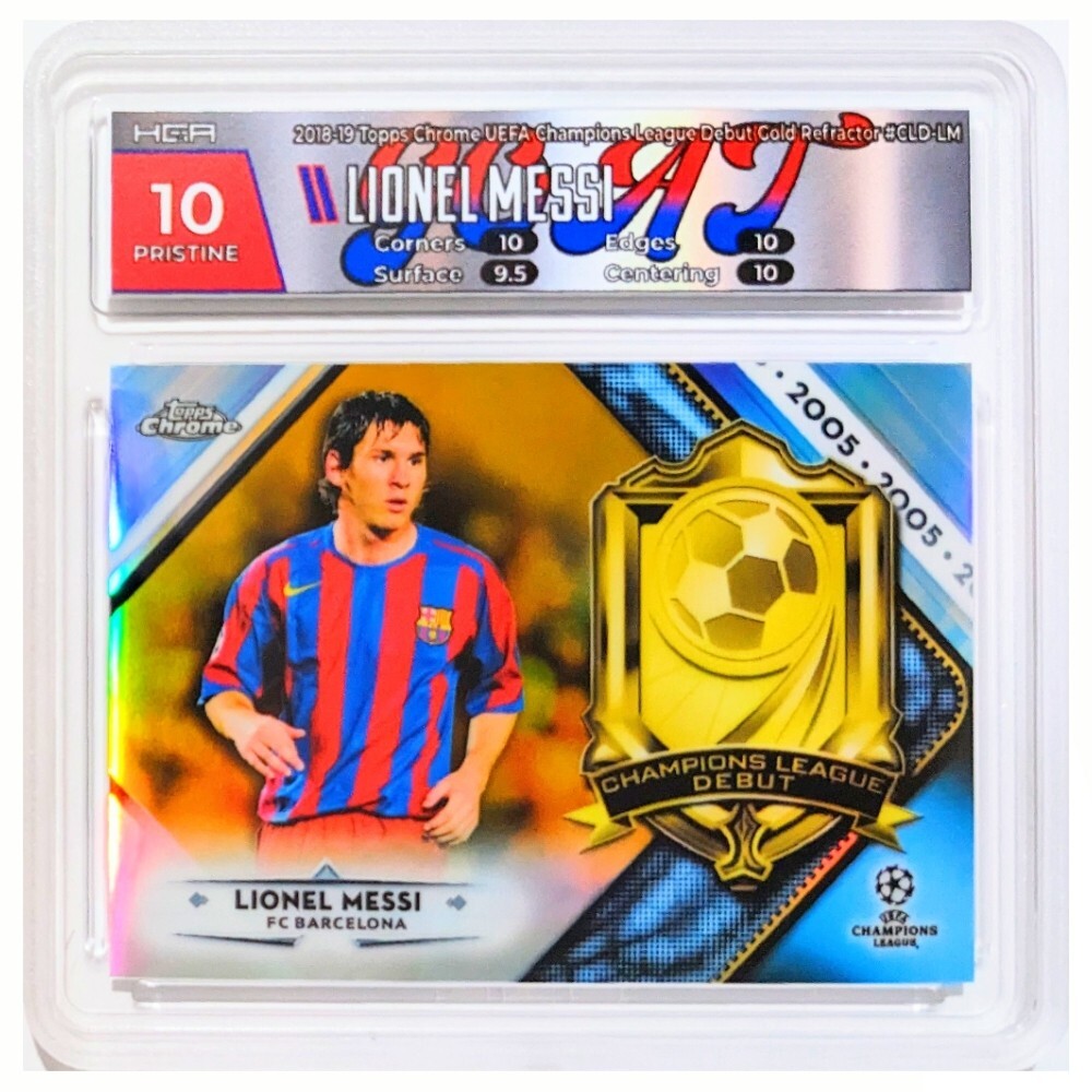 HGA 10 Topps Chrome 2018-19 Lionel Messi Champions League Debuts 2005 Gold /50