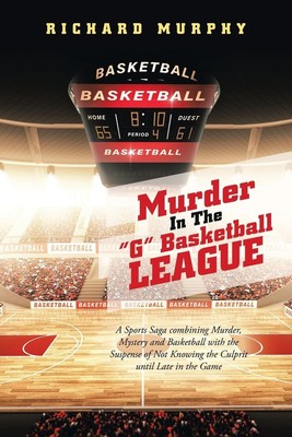 Murder in the G Basketball League | Richard Murphy | Taschenbuch | Englisch