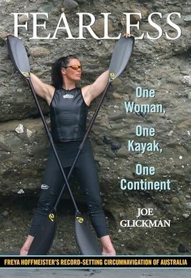 Fearless: One Woman, One Kayak, One Continent Buch Falcon Guides