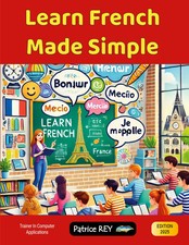 Learn French Made Simple | ed 2025 | Patrice Rey | Taschenbuch | Englisch | 2025