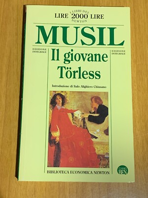 Der junge Torless. Musil Integral Edition. Newton Bibliothek