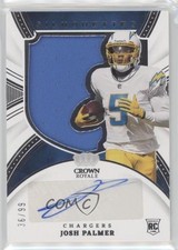 2021 Panini Chronicles Crown Royale Silhouette 36/99 Josh Palmer Auto 17x9