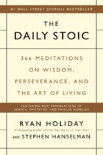 The Daily Stoic: 366 Meditations on Wisdom, Perseverance, and the Art of - GOOD