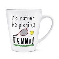 I'd Eher Sein Playing Tennis 341Ml Latte Becher Tasse - Lustig Sport