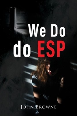 We Do do ESP by John Browne Paperback Book
