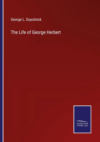 George L. Duyckinck | The Life Of George Herbert | Taschenbuch | Englisch (2023)-image