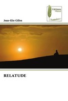 Jean-Elie Gilles | Relatude | Taschenbuch | FranzöSisch (2023) | Éditions Muse