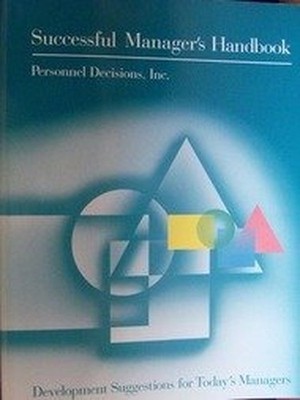 The Successful Manager's Handbook: Development..., etc.