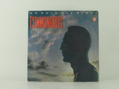 COMMUNARDS SO COLD THE NIGHT (3) (9) 2 Track 7'' Single including Picture Sleeve 