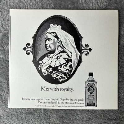 1977 Bombay Gin Ad Mix With Royalty Queen Victoria Vintage Liquor Print Bar Art