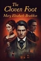 Mary Elizabeth Braddon | The Cloven Foot | Taschenbuch | Englisch (2024)