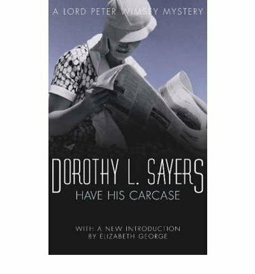 Have His Carcase Buch HarperCollins Publishers Ltd