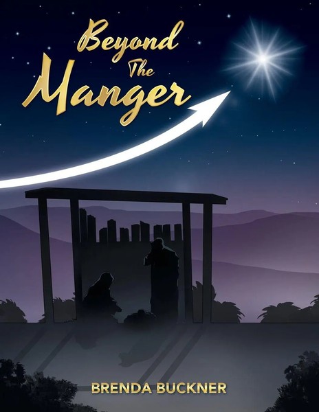 Beyond The Manger Brenda Buckner Taschenbuch Englisch 2023 Westbow Press-image
