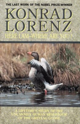 Here I am, Where are You?,Konrad Lorenz