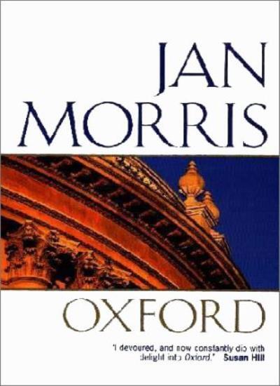Oxford (Oxford Paperbacks),Jan Morris