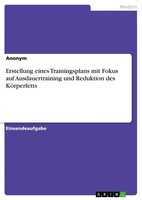 Anonymous | Erstellung Eines Trainingsplans Mit Fokus Auf Ausdauertraining...