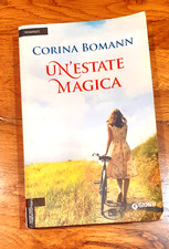 CORINA BOMANN - UN'ESTATE MAGICA (ED. GIUNTI)
