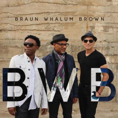 BWB: Braun Whalum Brown MUSIC AUDIO CD contemporary jazz band